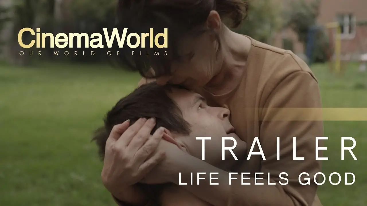 Life Feels Good — трейлер
