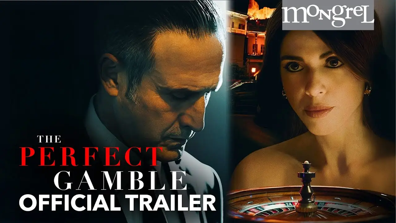 The Perfect Gamble — tráiler