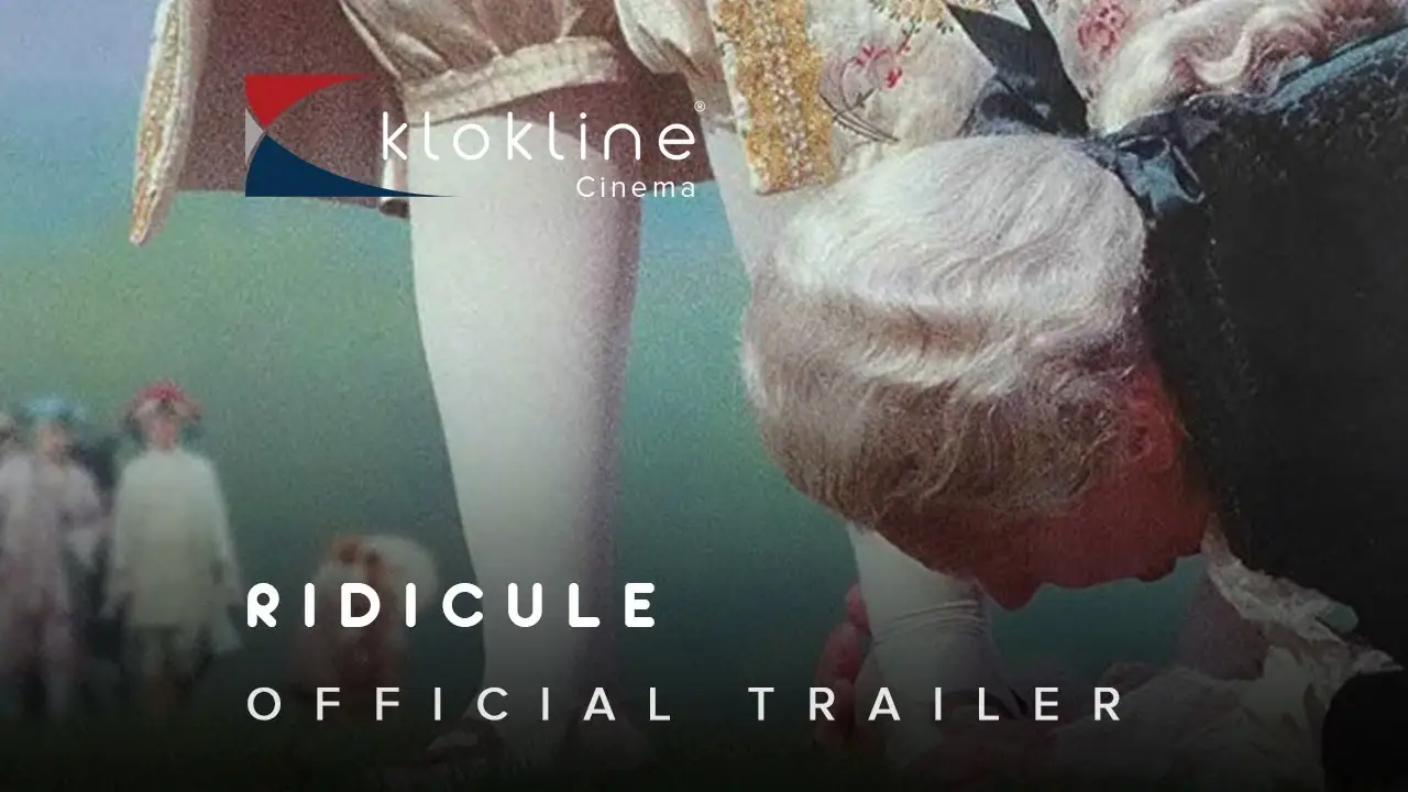 Ridicule — trailer