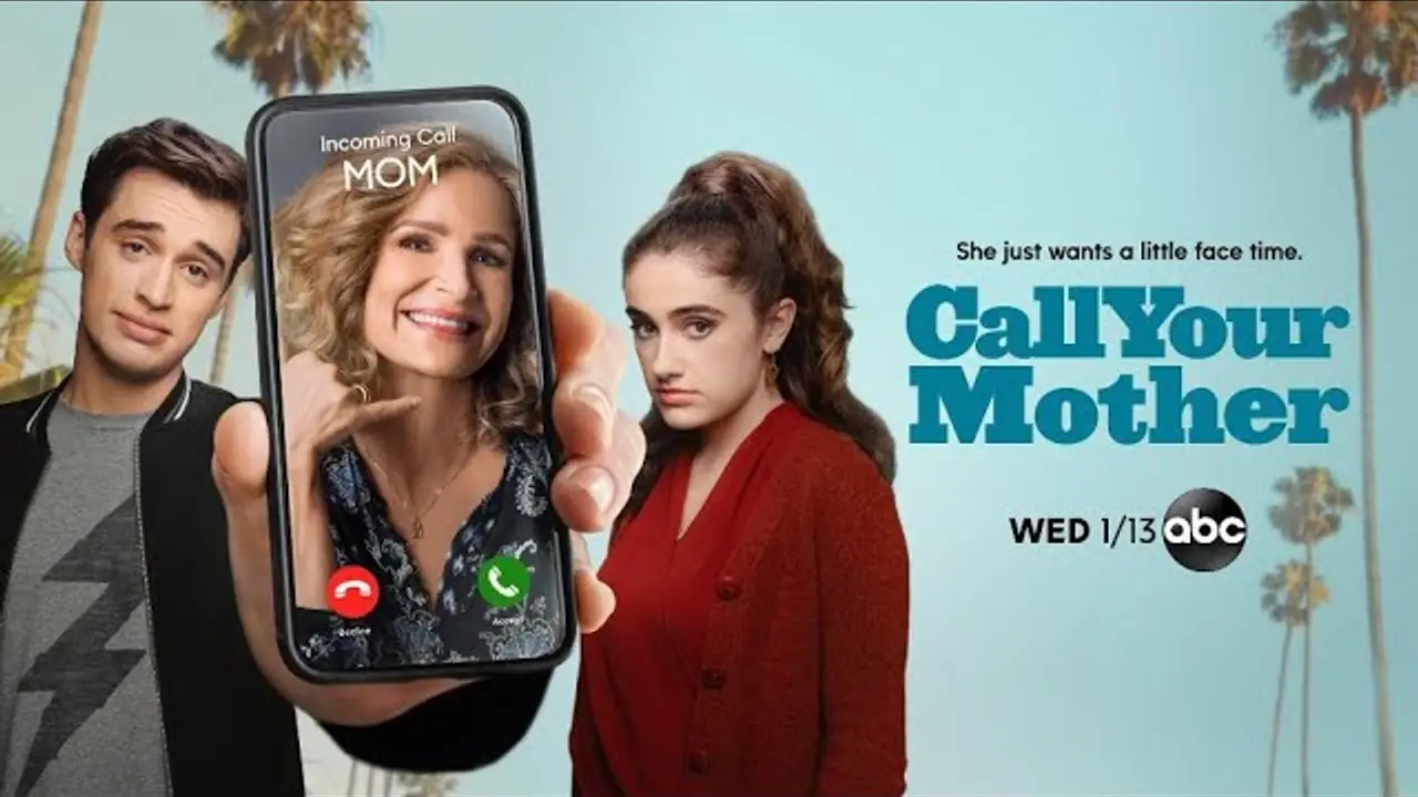 Call Your Mother — tráiler