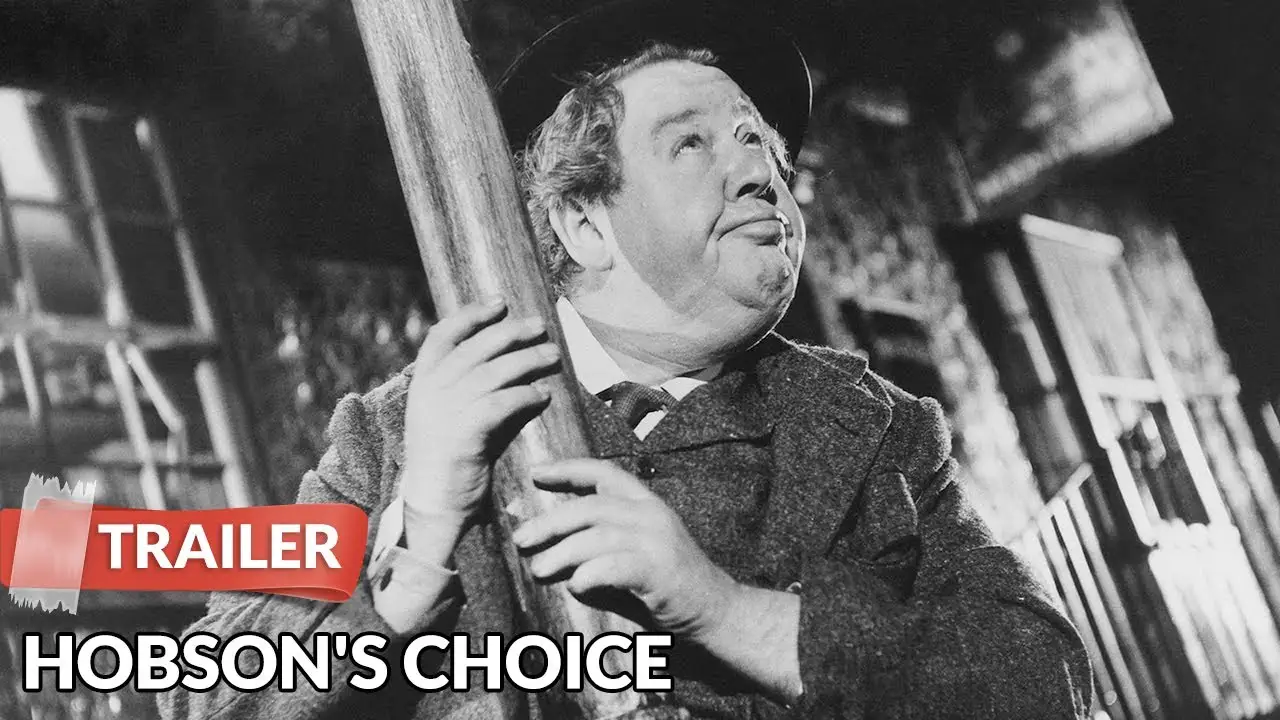 Hobson's Choice — trailer
