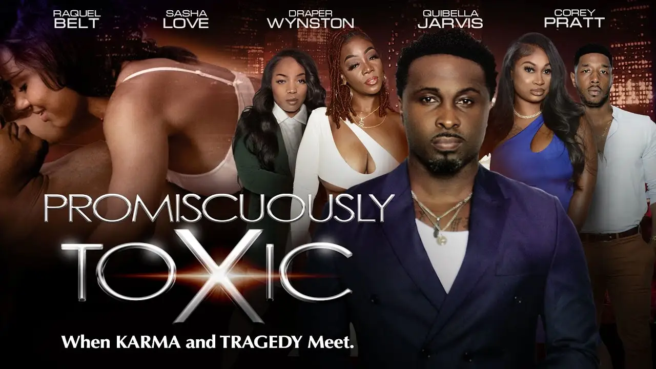 Promiscuously Toxic — trailer