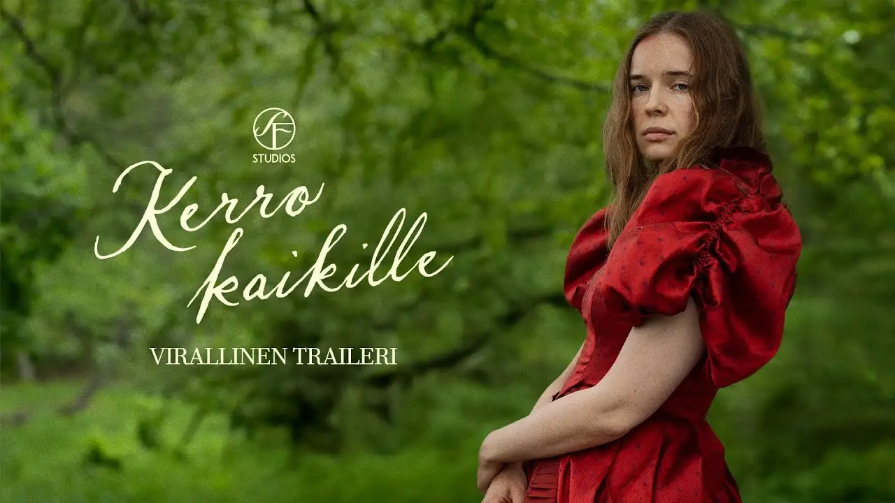 Kerro kaikille — trailer