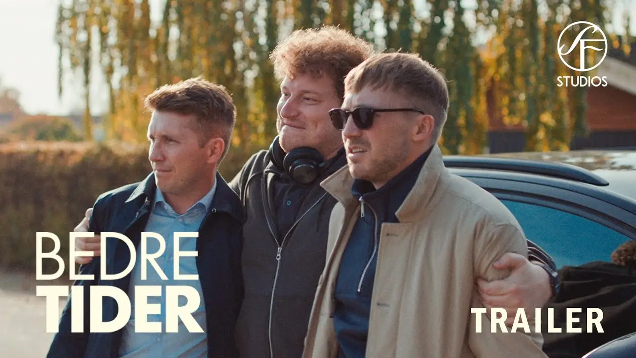 Bedre Tider — trailer