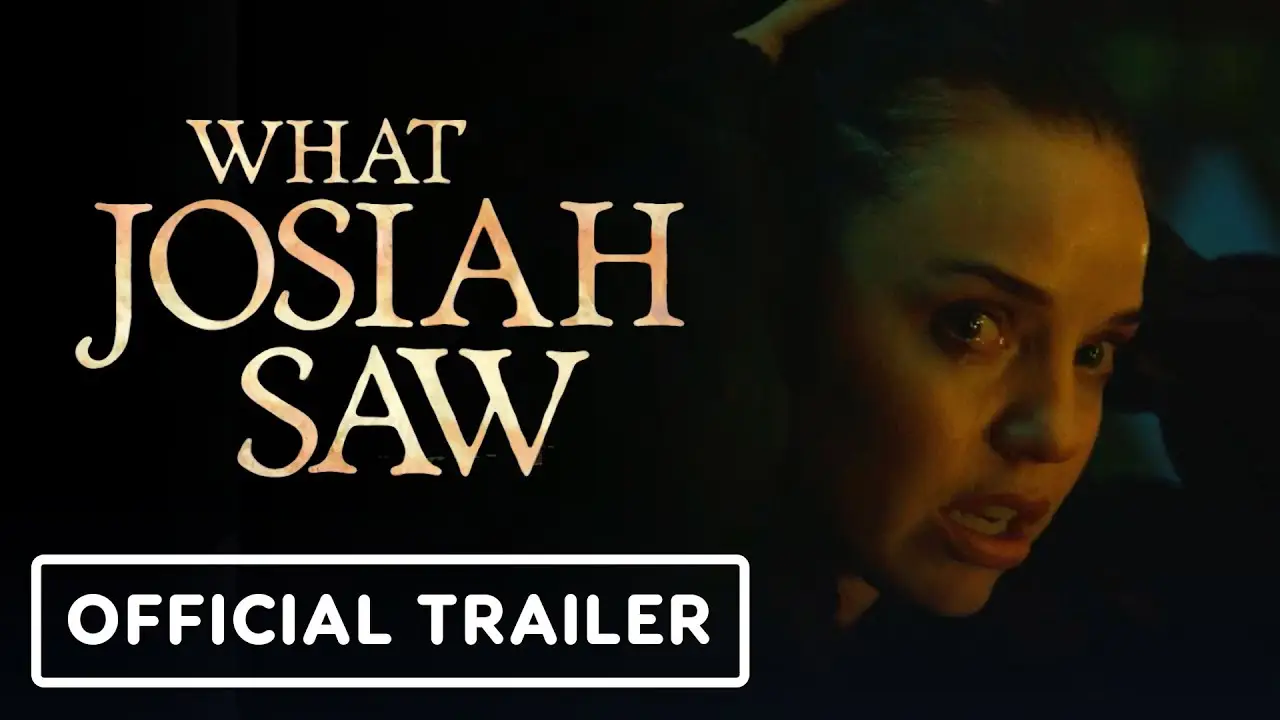 What Josiah Saw — trailer