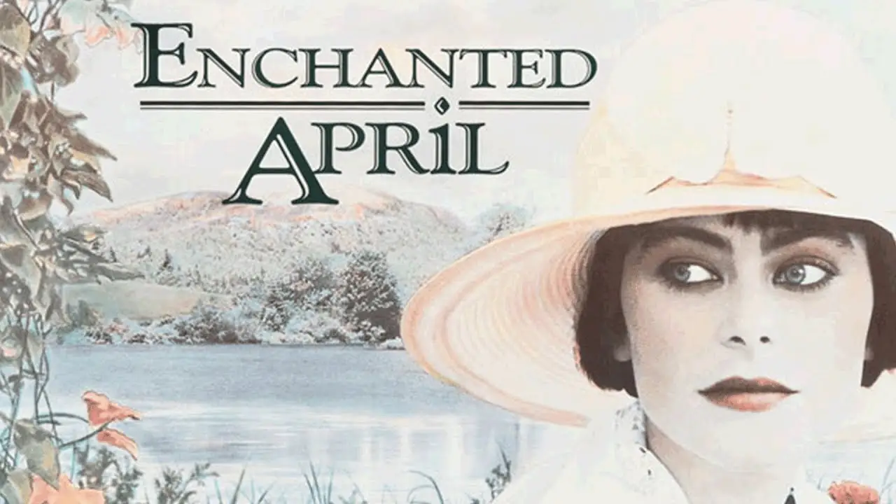 Enchanted April — trailer