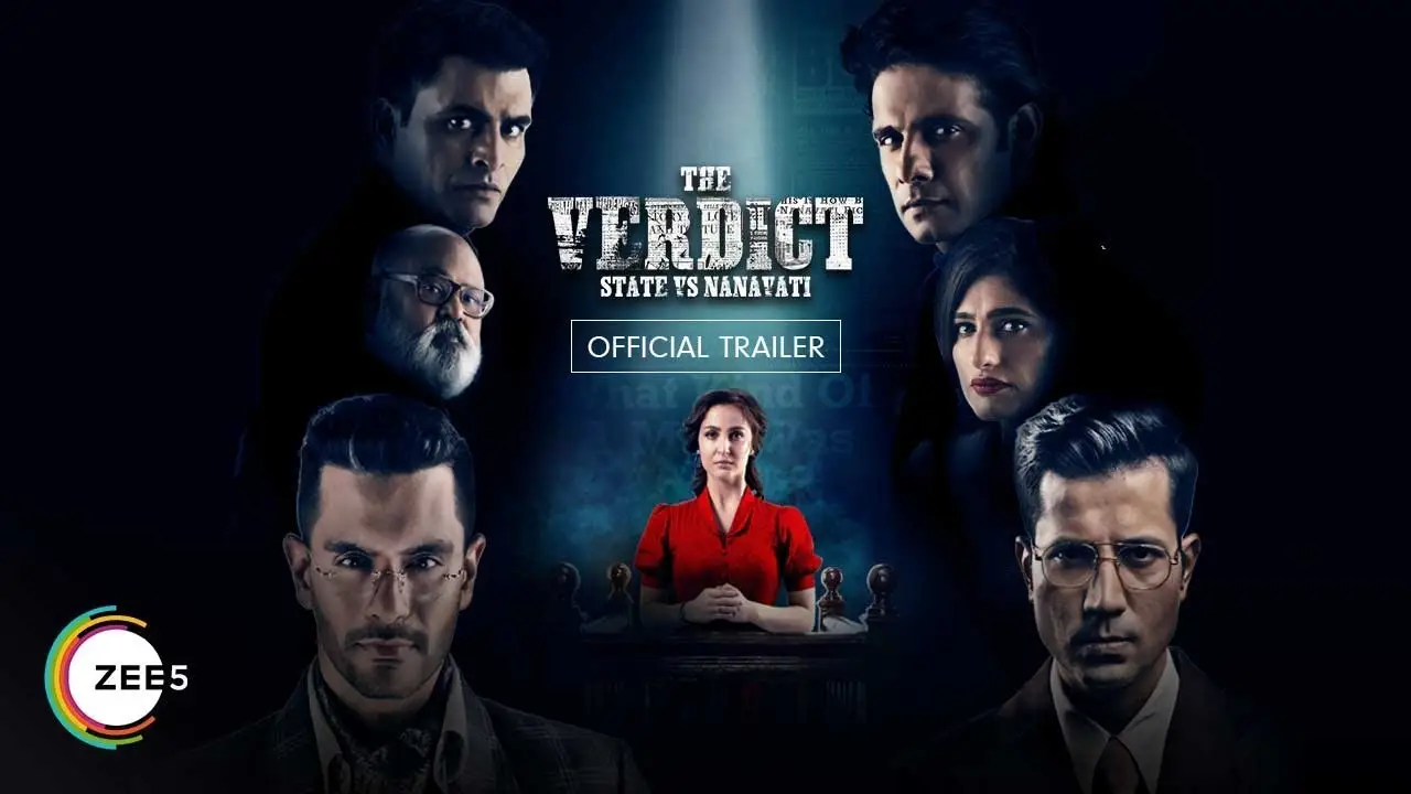 The Verdict - State vs Nanavati — трейлер