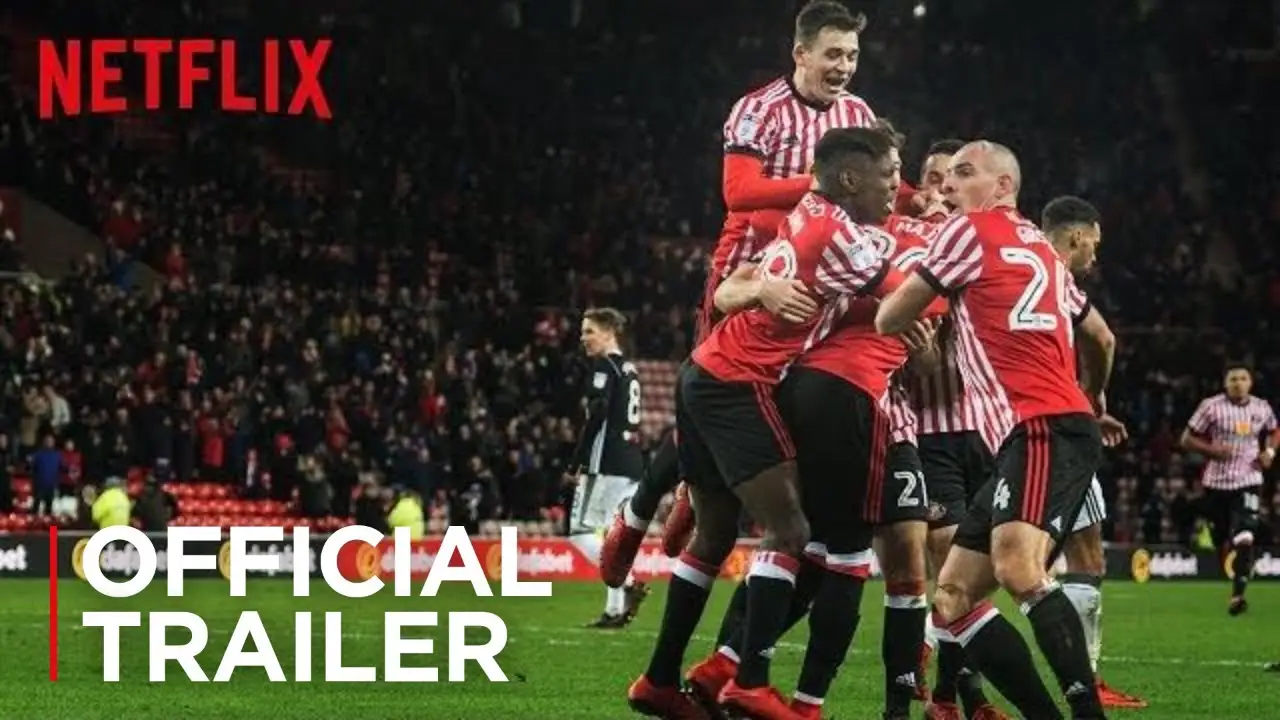 Sunderland 'Til I Die — трейлер