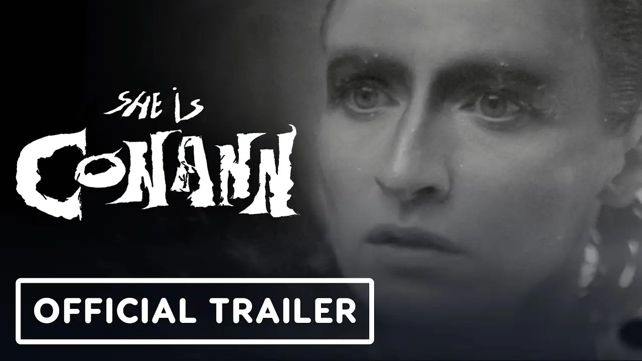 She Is Conann — trailer
