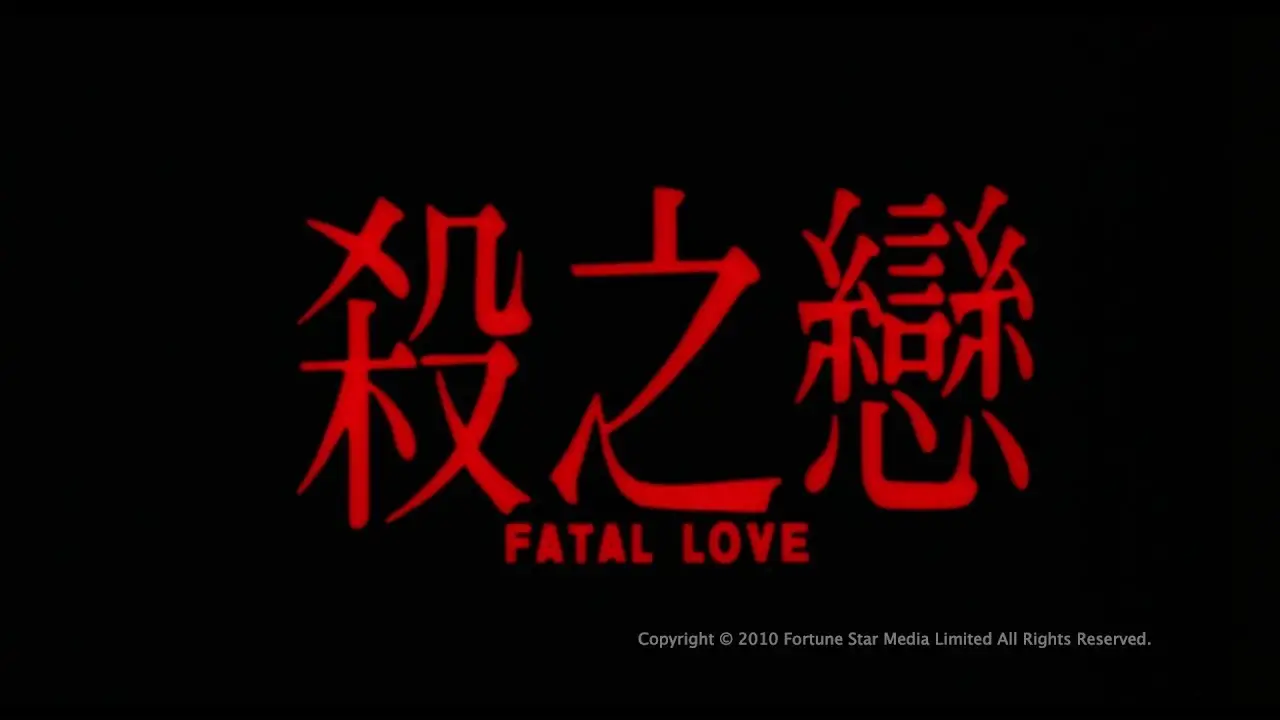 Fatal Love — tráiler