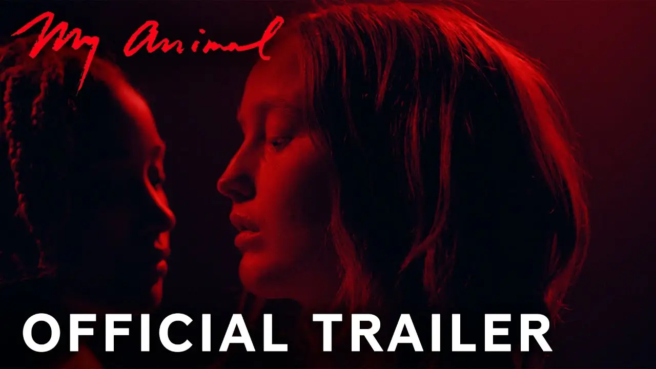My Animal — tráiler