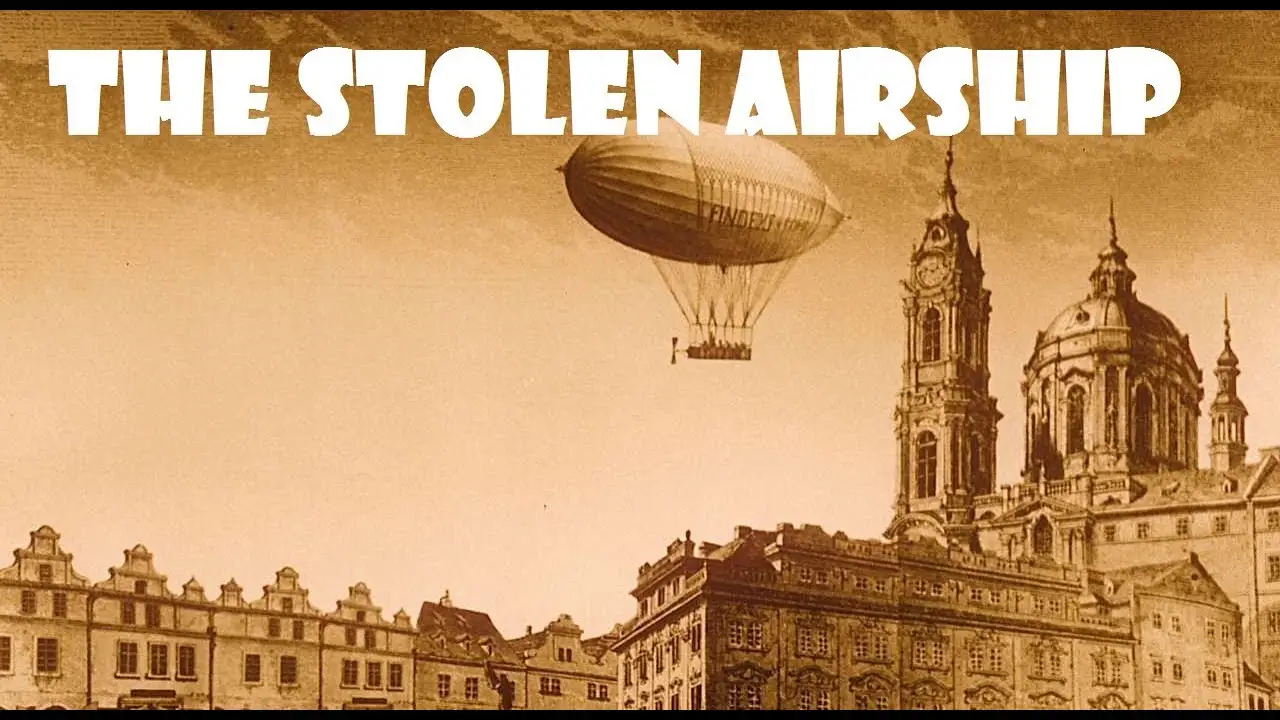The Stolen Airship — trailer