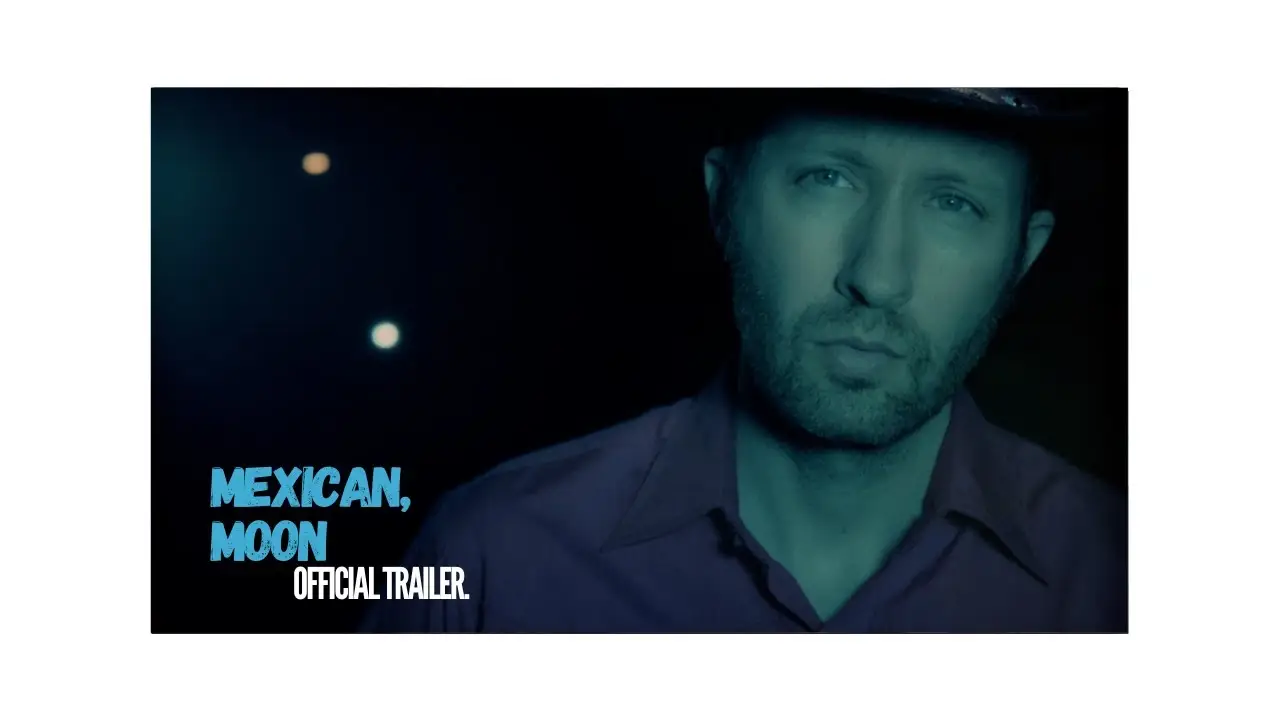 Mexican Moon — trailer