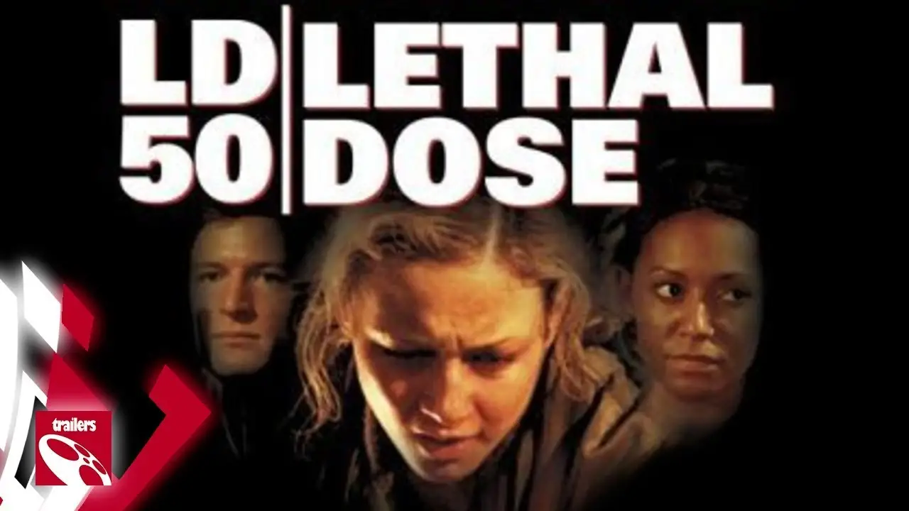 LD 50 Lethal Dose — trailer