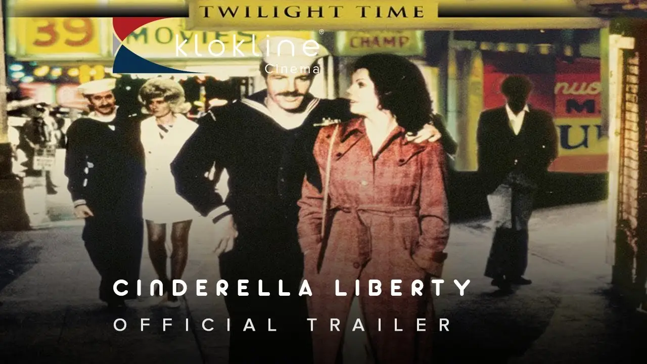 Cinderella Liberty — трейлер