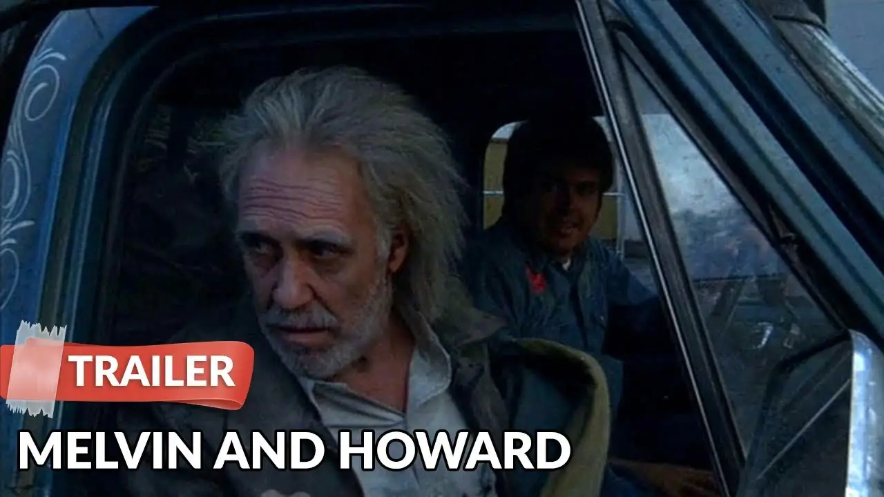 Melvin y Howard — tráiler