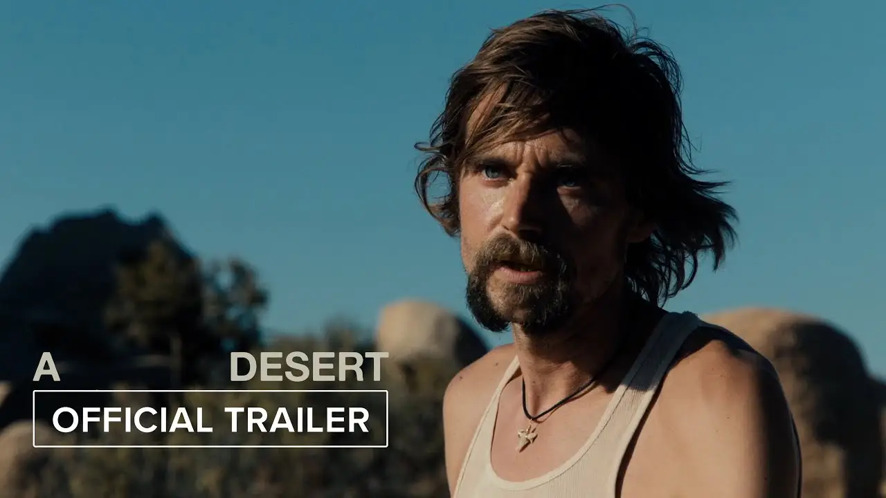 A Desert — trailer