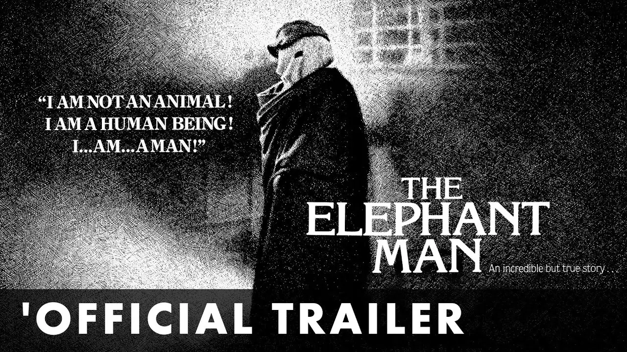 The Elephant Man — tráiler