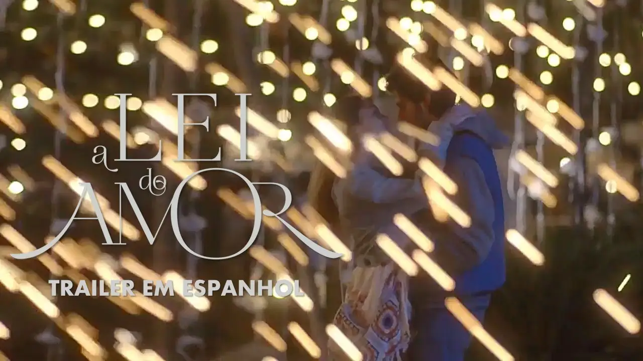 A Lei do Amor — trailer