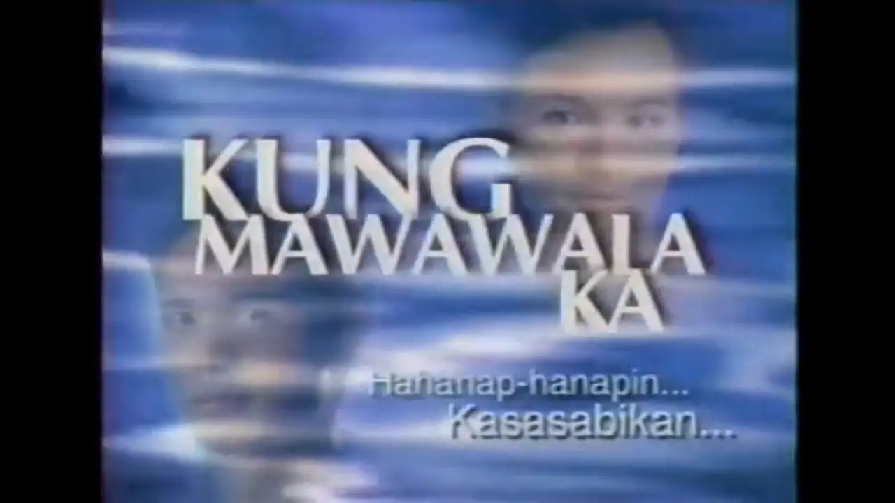 Kung Mawawala Ka — трейлер
