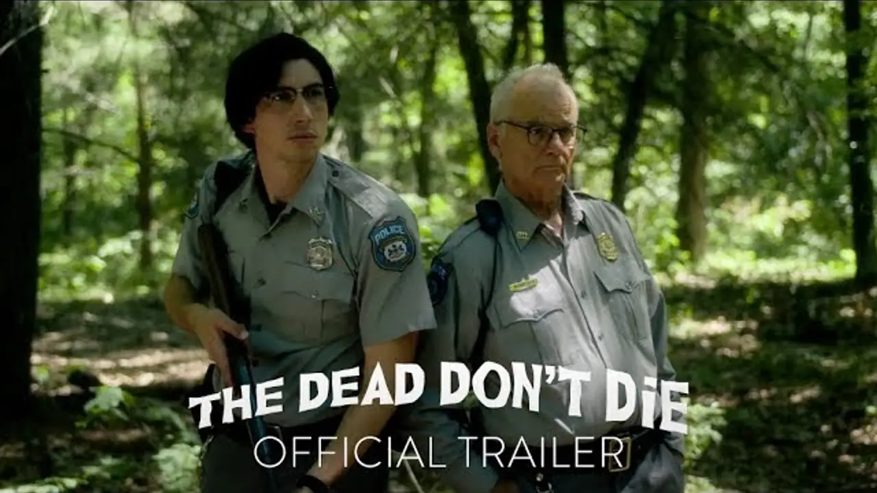 The Dead Don't Die — tráiler