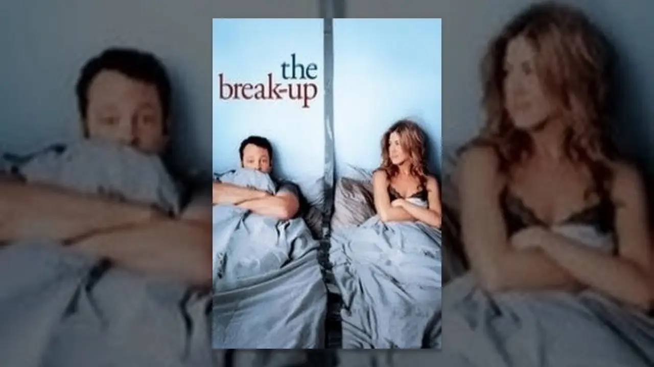The Break-Up — tráiler