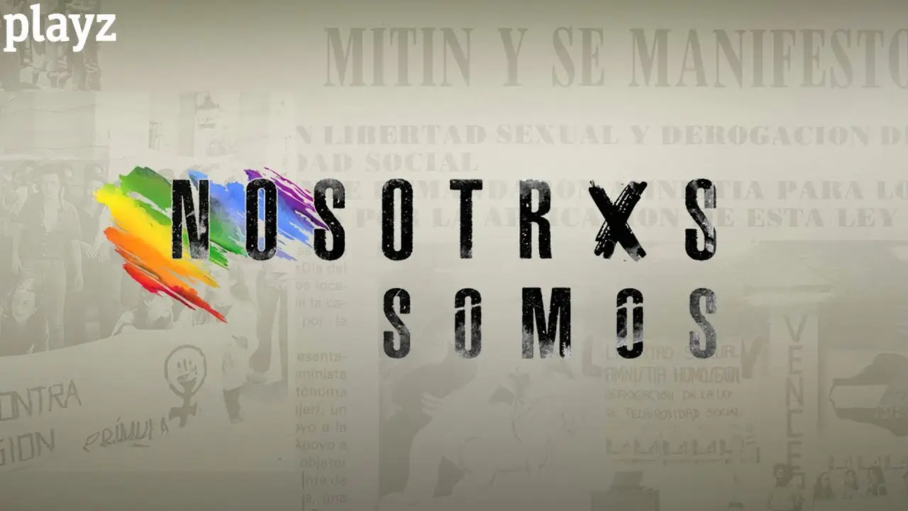 Nosotrxs somos — трейлер