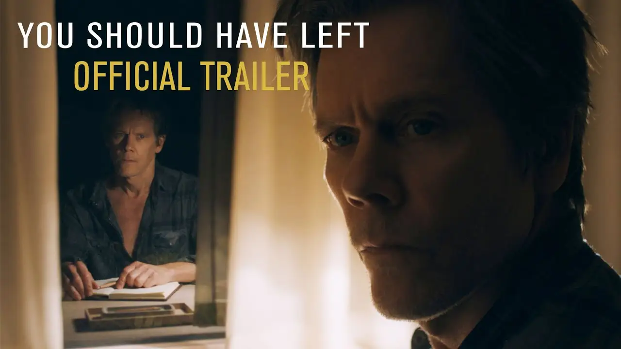 You Should Have Left — tráiler
