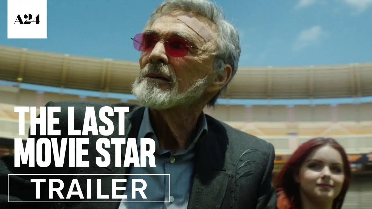 The Last Movie Star — trailer