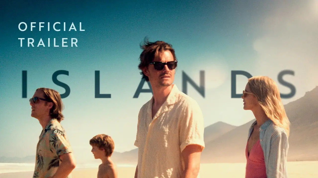 Islands — trailer