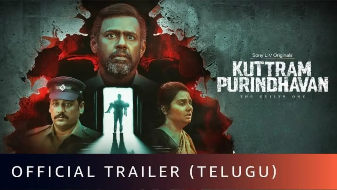 Kuttram Purindhavan: The Guilty One — trailer