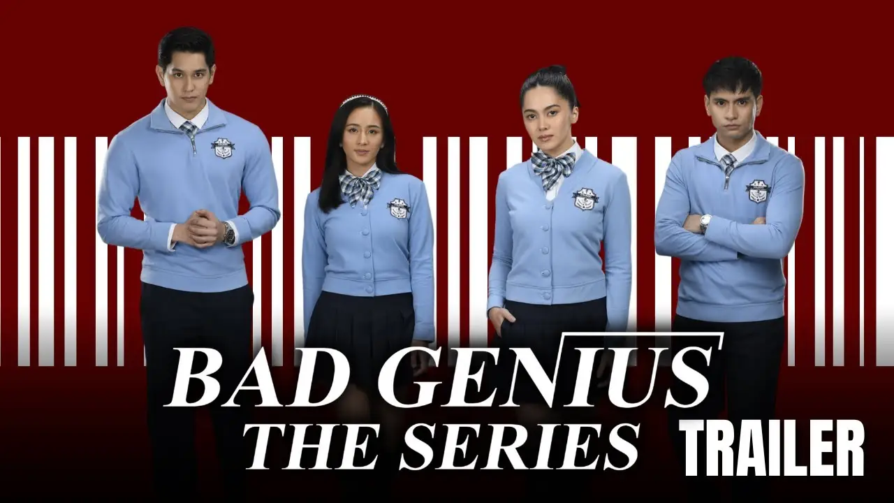 Bad Genius (Philippine TV series) — трейлер