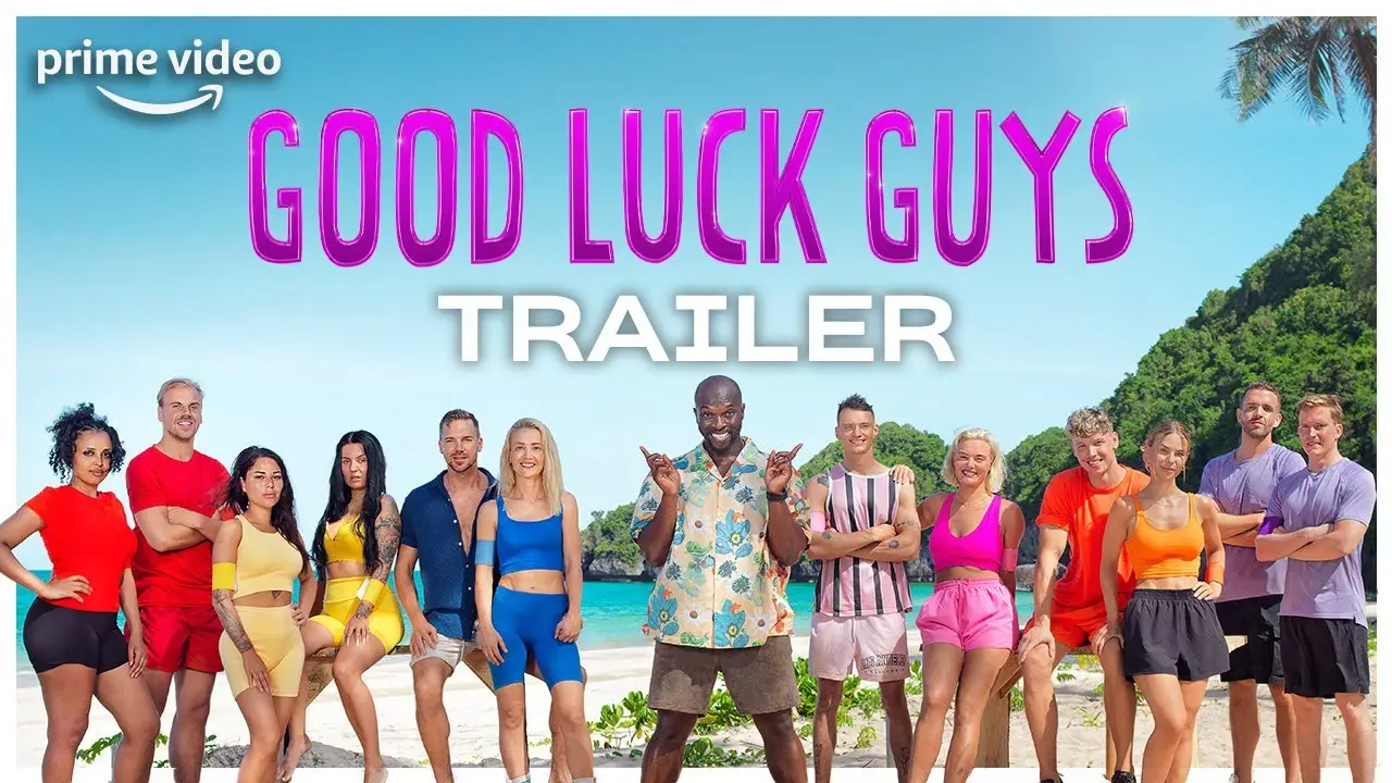 Good Luck Guys — tráiler