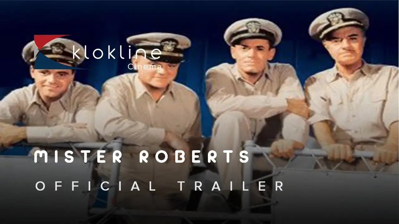 Mister Roberts — tráiler
