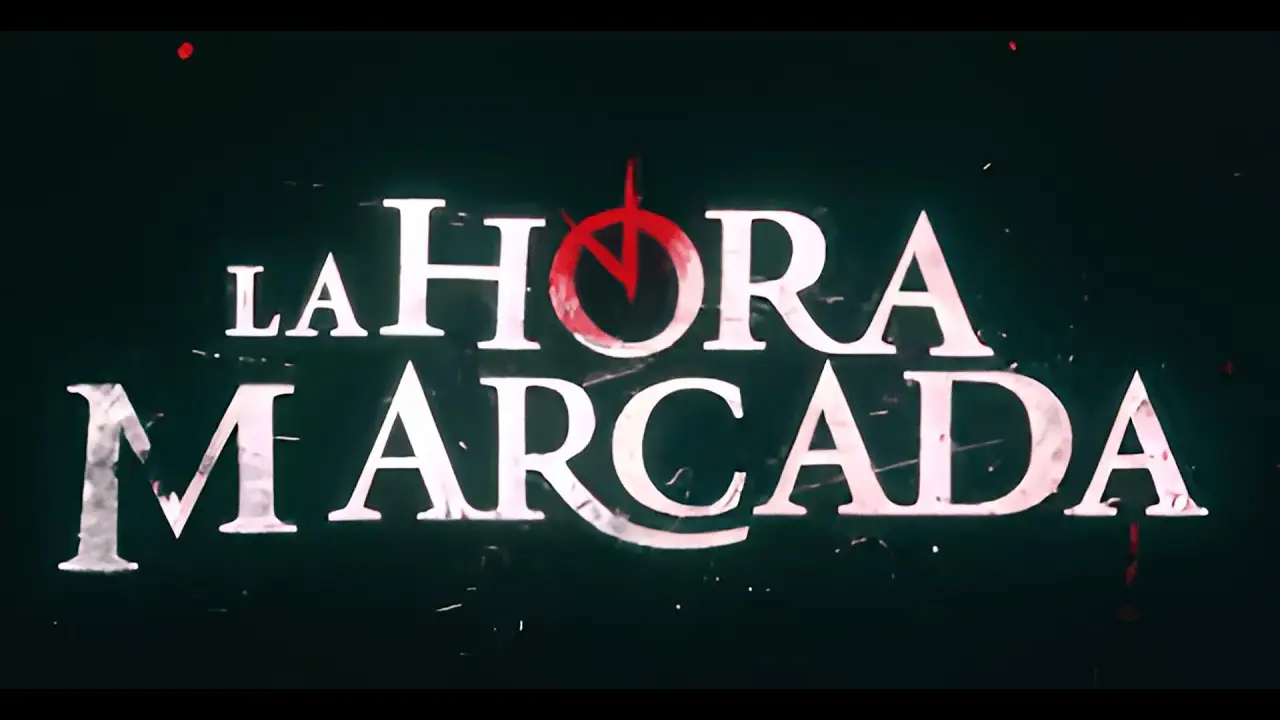 La hora marcada (2023 TV series) — trailer