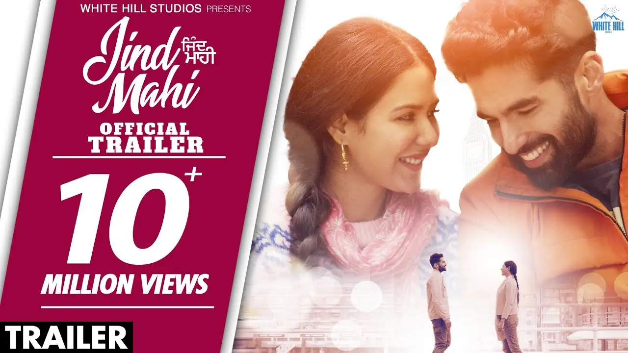 Jind Mahi — trailer