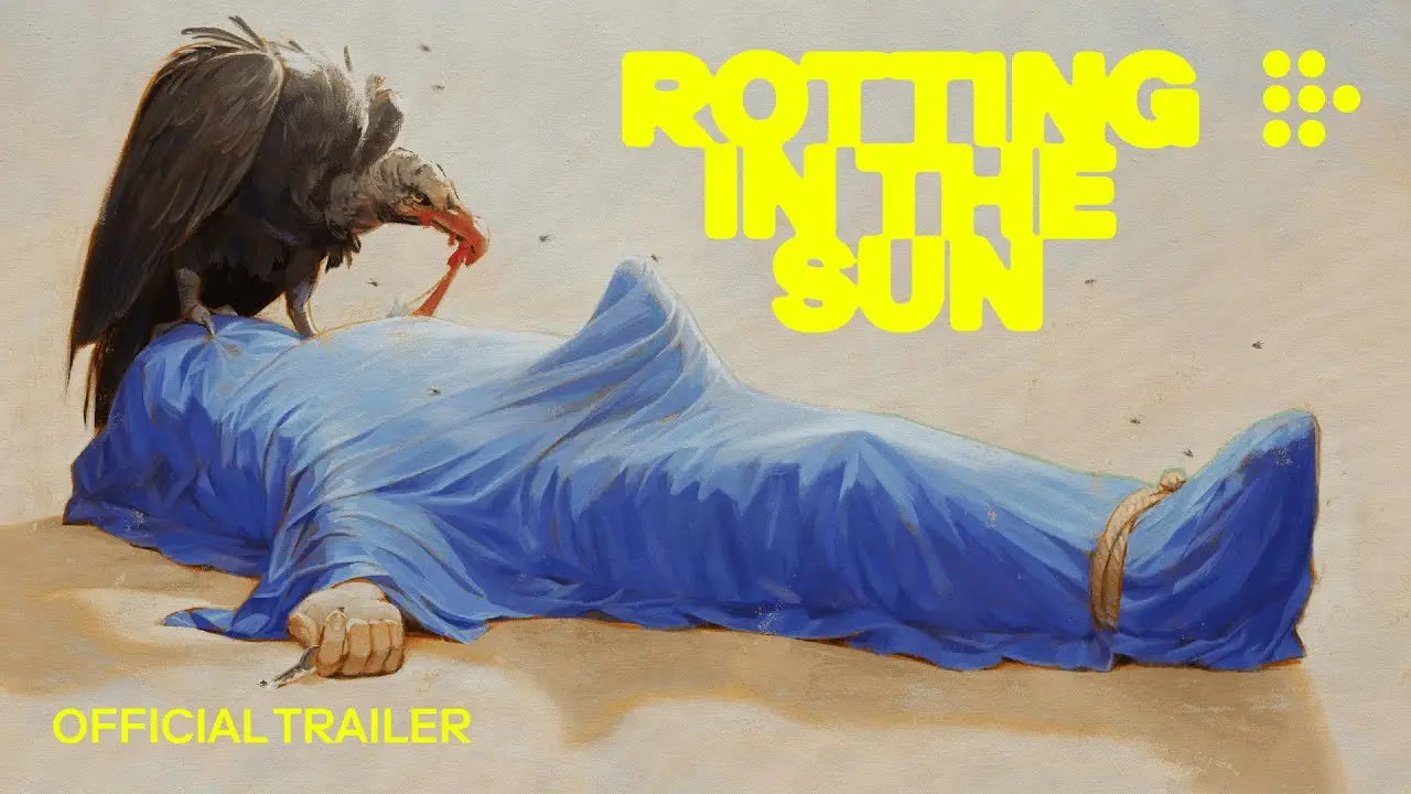 Rotting in the Sun — tráiler
