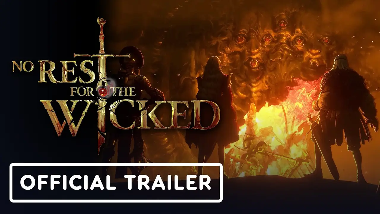 No Rest for the Wicked — трейлер