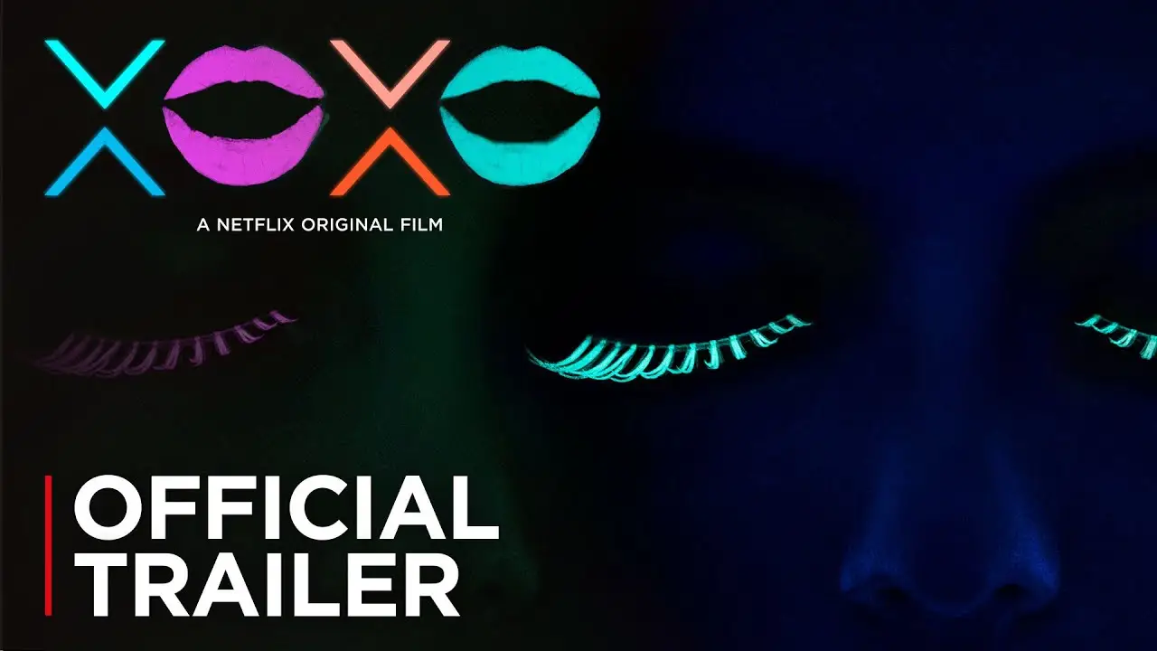 XOXO — trailer