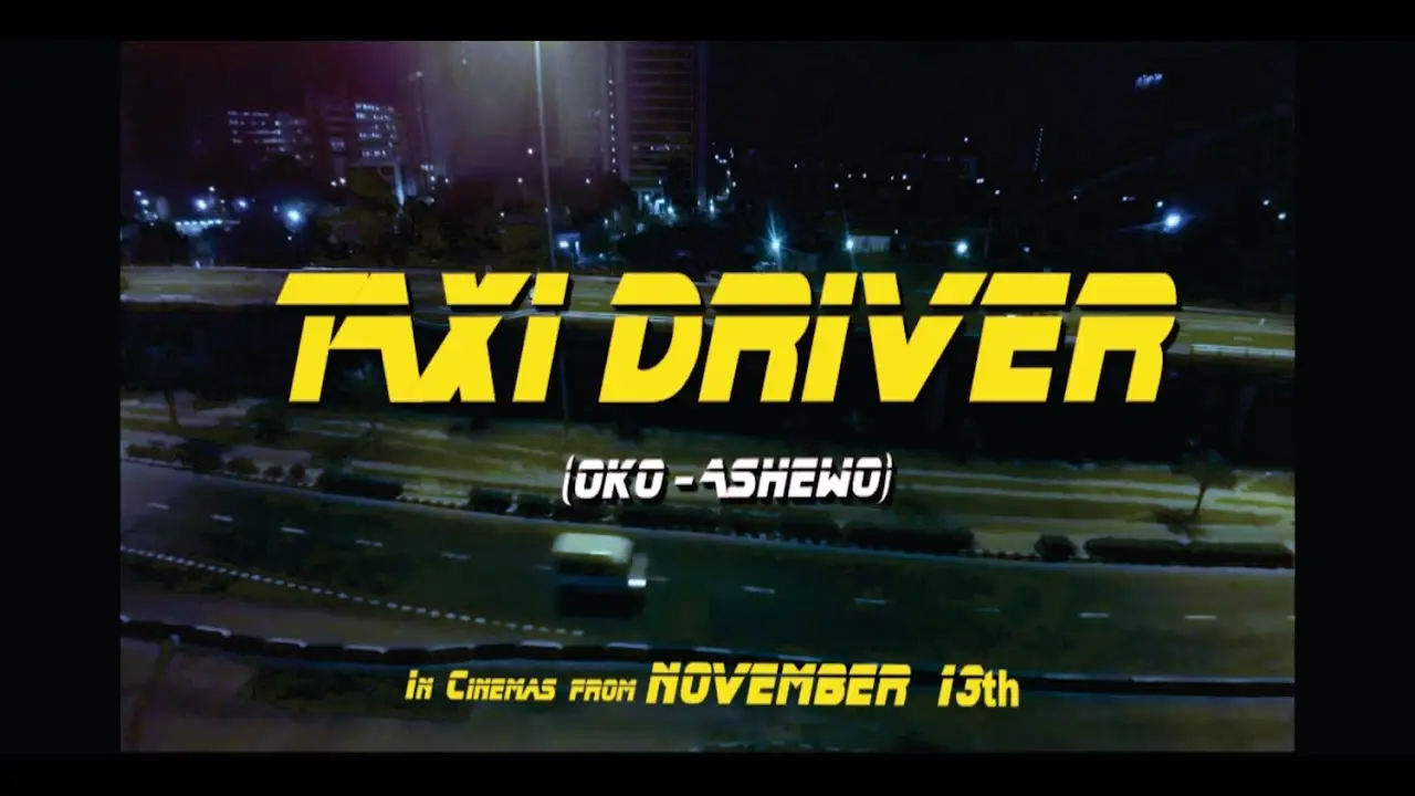 Taxi Driver: Oko Ashewo — trailer