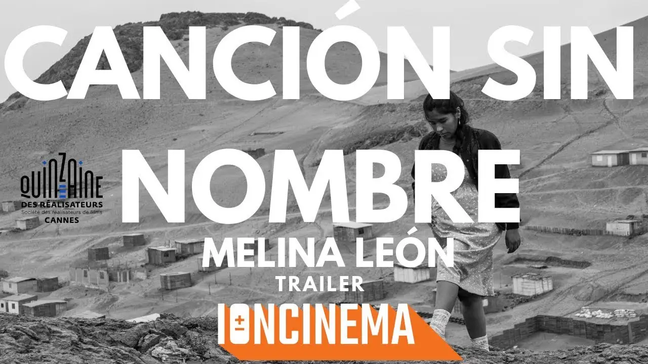 Canción sin nombre — tráiler