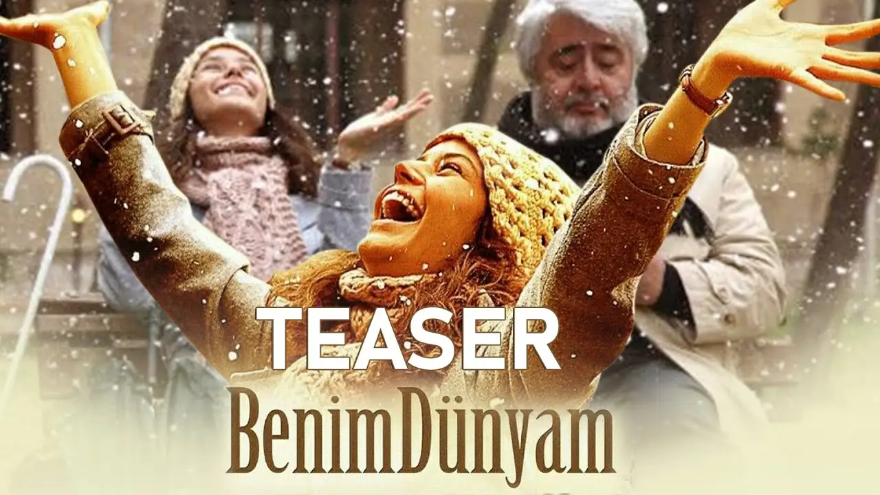 Benim Dünyam — tráiler
