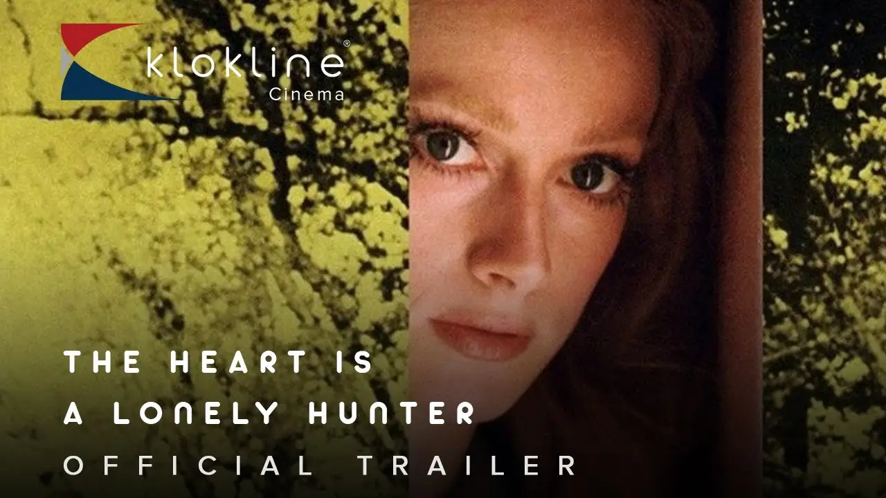 The Heart is a Lonely Hunter — trailer