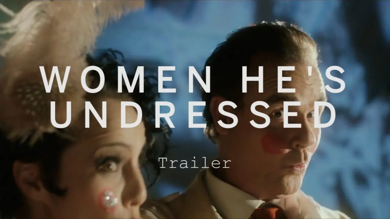 Women He's Undressed — trailer