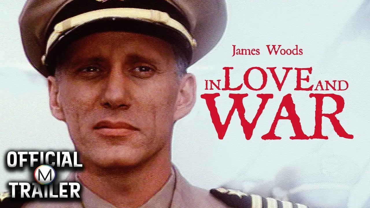 In Love and War — trailer