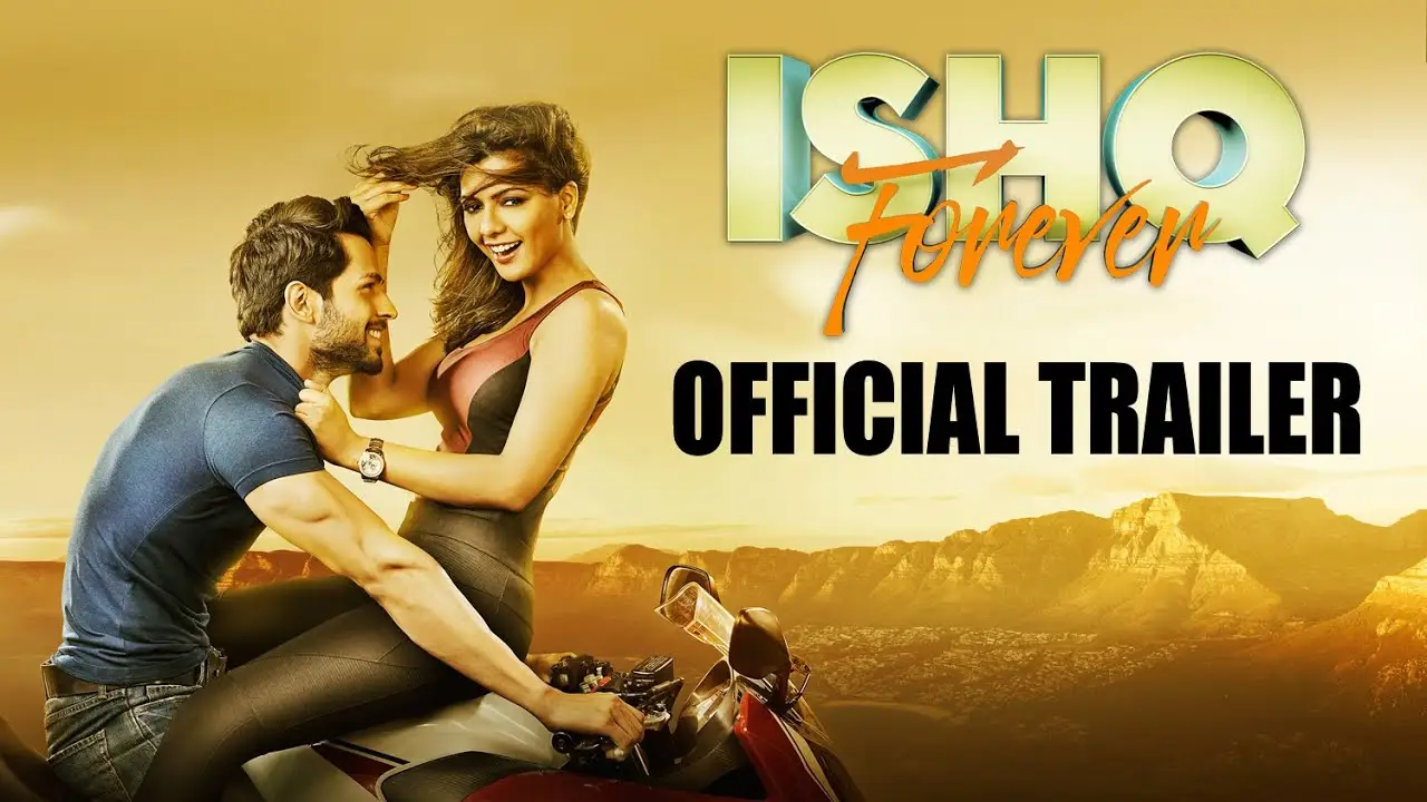 Ishq Forever — trailer