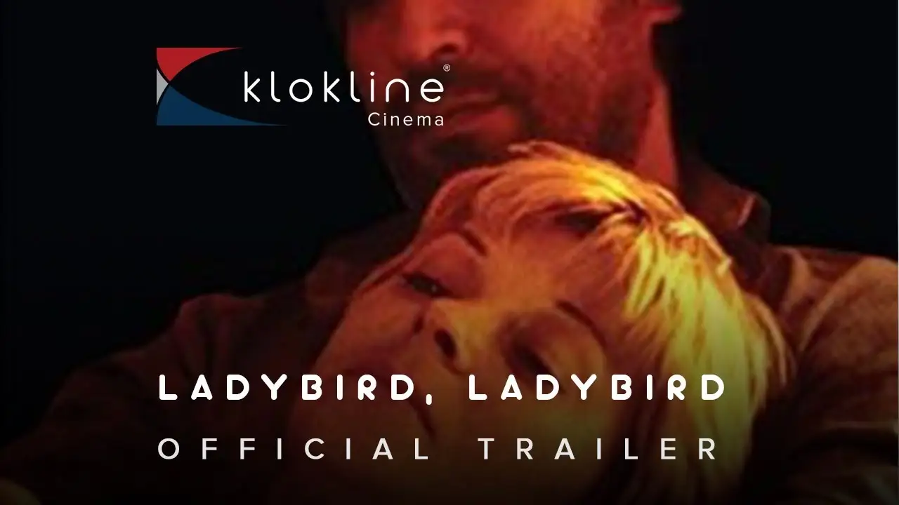 Ladybird, Ladybird — tráiler
