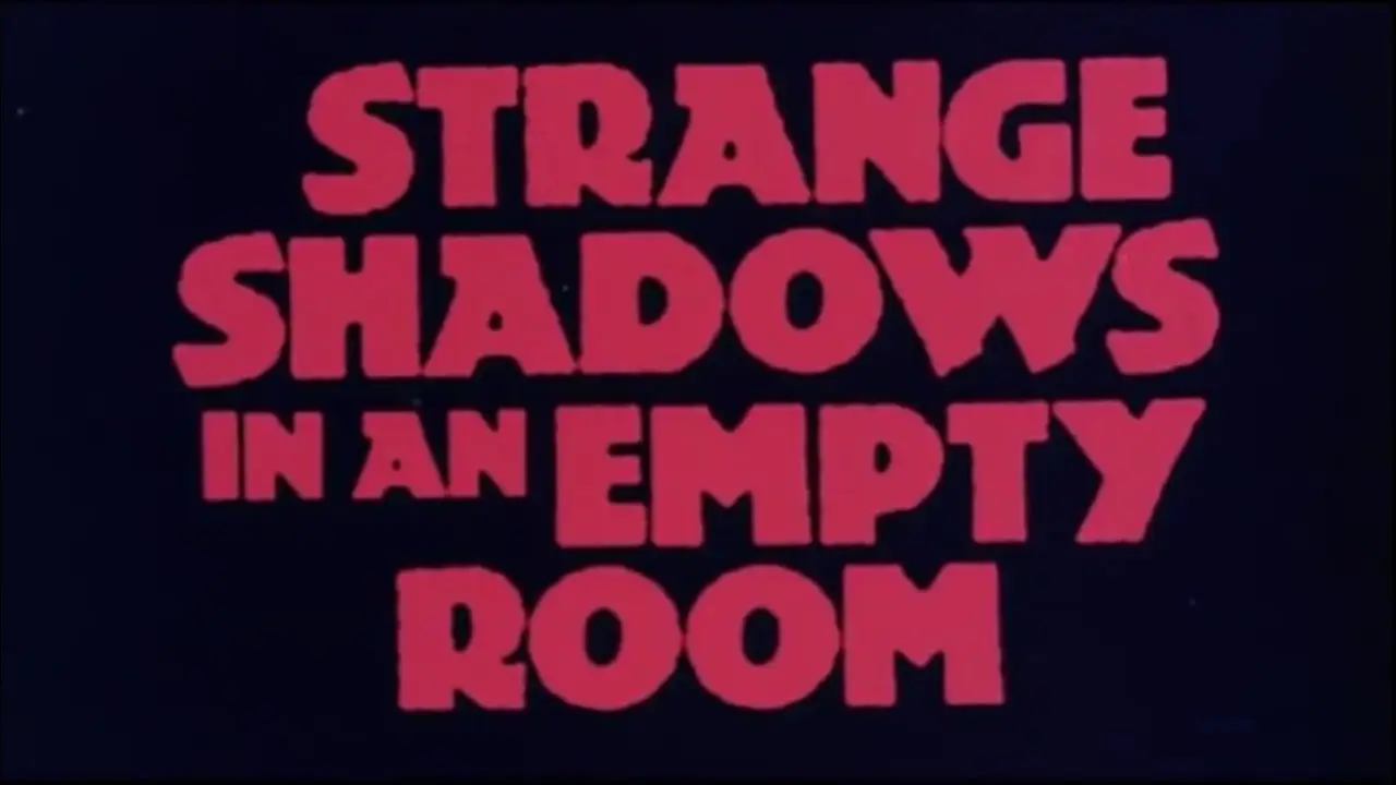 Strange Shadows in an Empty Room — трейлер