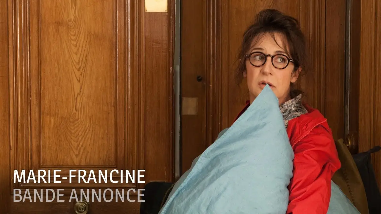 Marie-Francine — tráiler