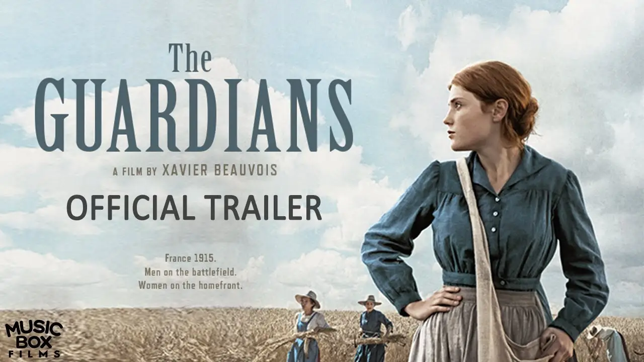 Los guardianes — tráiler